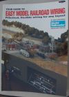 Your Guide to Easy Model Railroad Wiring by Andy Sperando Associate Editor of Model Railroader - GC